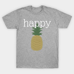 Happy Pineapple T-Shirt